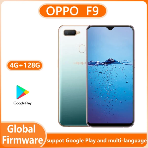 OPPO F9 Smartphone Global firmware version Android 8.0 4GB 128GB 6.3-inch CPU MediaTek Helio P60（MT6771） used phone