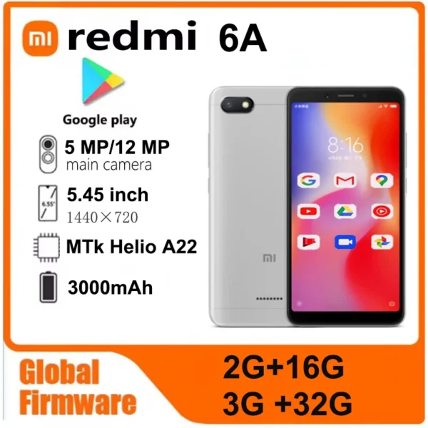 Global firmware Xiaomi Redmi 6A smartphone5.45" 13MP MediaTek Helio A22 3000mAh Facial recognition used phone