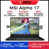 MSI Alpha 17 Gaming Laptop 17.3 Inch QHD 2.5K 240Hz IPS Screen Notebook AMD Ryzen R9-7940HX 16GB 1TB RTX4070 Gaming Computer PC